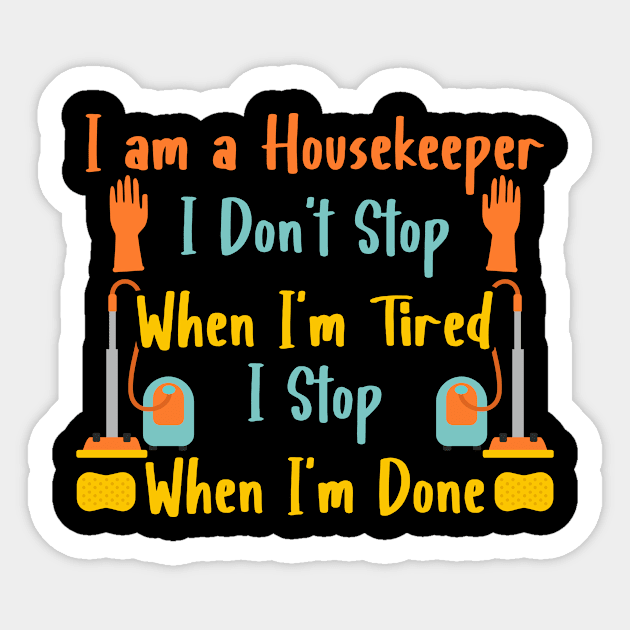 Housekeeper Sticker by TheBestHumorApparel